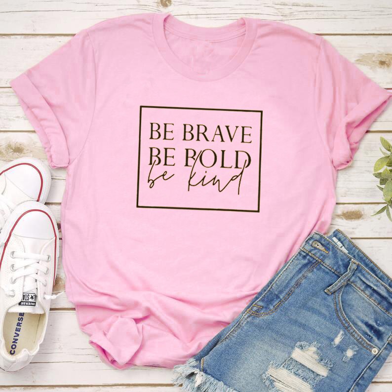 Be brave, bold be Christian women t-shirt